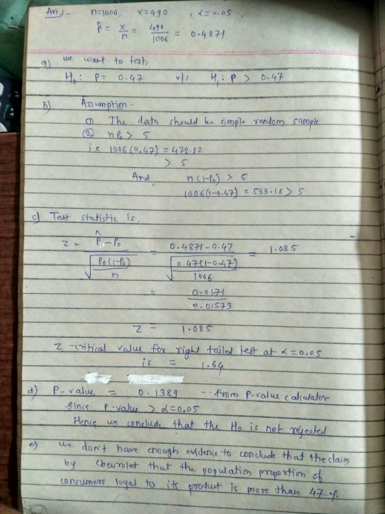 p= X = 490 006 wat to test, ue on-The-data-cheulo,ーh스-simple random.sample LE-1006 (o,47) 三472.12 dTest statistic is 乙-, 0.4