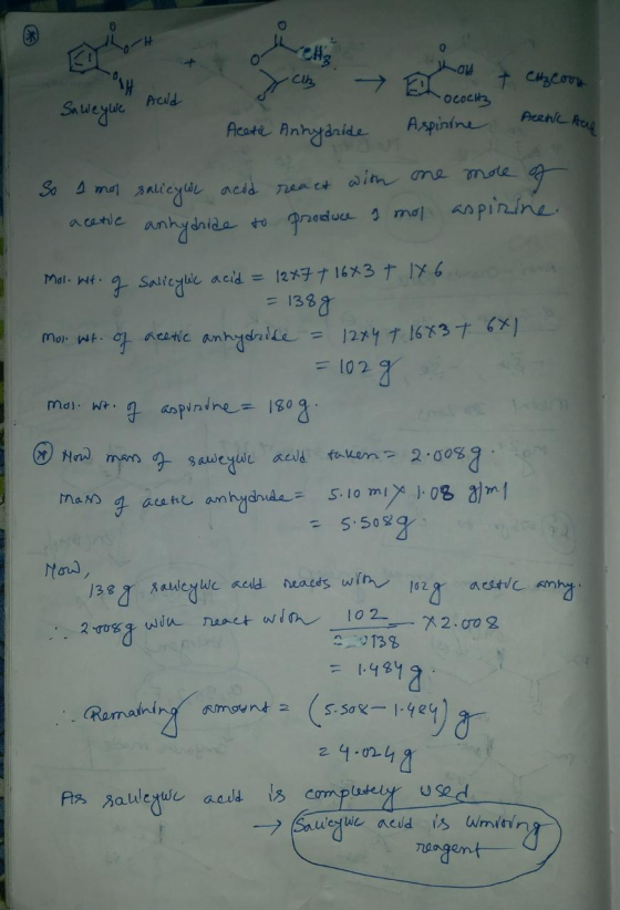 Ch O a d Ert ocochz Aspinine Acid Saweywe Chacoon Acete ACA Acete Anhydride So I mol salicyle acid acetic anhydride to react