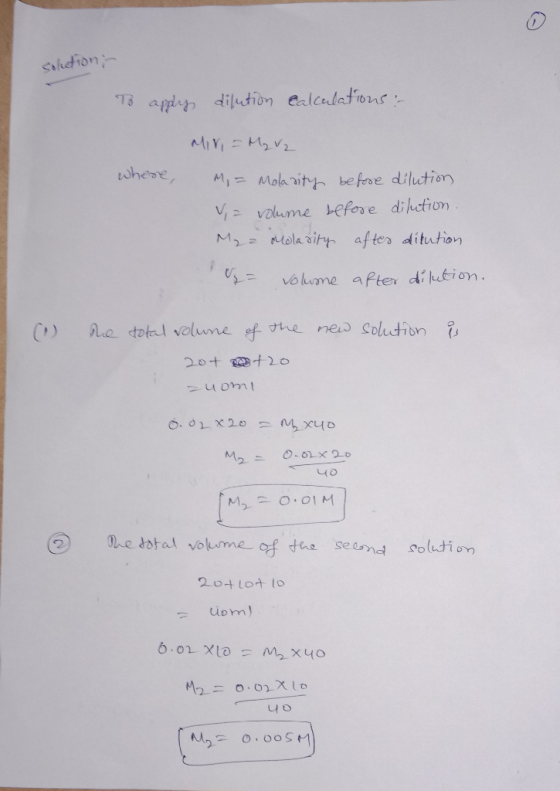 Solution in To apply difution calculations : Mir = M₂ V2 where, M = Molarity before dilution V = volume before dilution. Mzz
