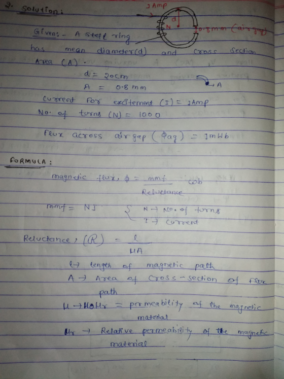 solution: 3 Amp 10 meter groot cross section Givens - A stele ring has mean diameter(d) and Area CA.N nurov de gomoro d = 20c