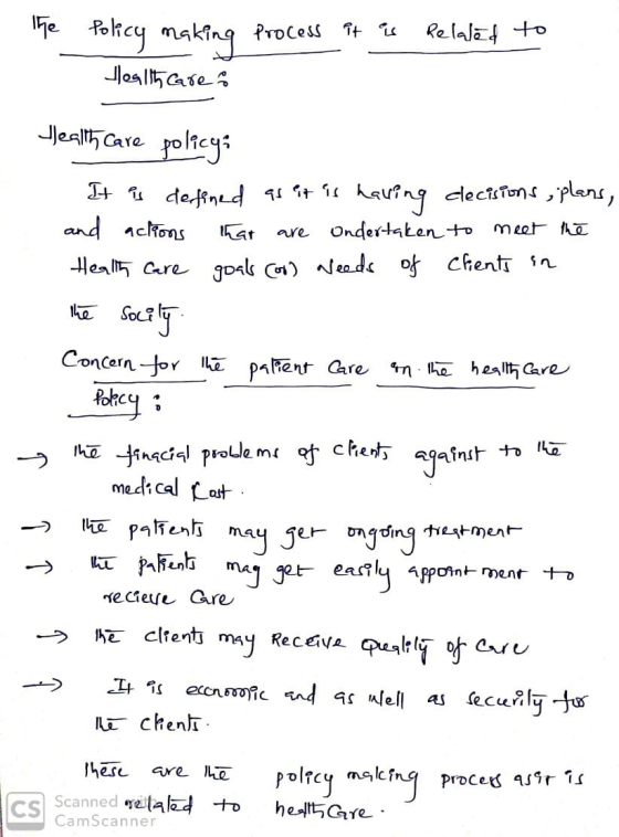 The process it is related to policy making Health Care Health Care policy: It is defined as it is halling decisions, plans, a