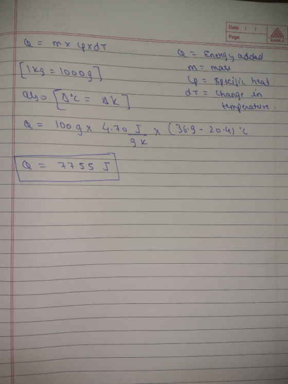 Dato Page RANKA mx pxdT = Cnengy addhd PE Spciie heat dTE Change in tmpenatur x(36-9-20 4) 100