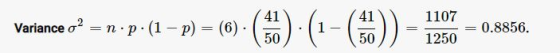 Variance o2 = n.p.(1 - p) = (6). (*): (1-() 1107 1250 0.8856.