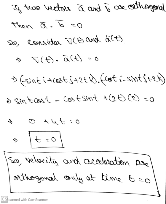 orthogonal of ture vectors a and ħ are Then a. To =0 so, consider VCE) and act). TCE). ä(t) = 0 > (sintitest j+2+$.fcesti-sin