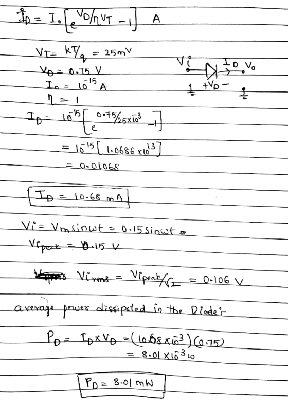 Io = 1o [e VOXANT - À V1= KT, = 250V Vo= 0.15 v Io = 10S A n=1 Ipe 165 057575 te - _= 105 [ 1.0686x103) = 0.01068 ID = 10.6