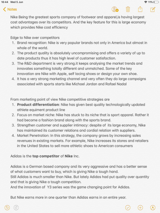 16:44 Wed 5 Jun 11% < Notes Nike Being the greatest sports company of footwear and apparel,is having largest cost advantages