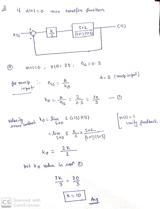 ² if dlt)=0 then transfer function S+2 -C1) RIS) (5+1) (5+3) ess203 dit1-0, 8CH = 2t, A = 2 (ramp input) for samp :- ess = A