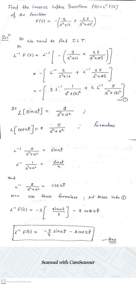 Find the inverse haplace Transform f(t) = 2 F/S) of the function F(5) s²+25 25 + ( ) s²+16 n SO So We need to find ILT. So L!