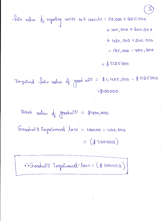 fair value ds reporting units het assets = 50,000 +225,000 +305,000 + 600,000 + 480,000 +240,000 - 175,000 -400,000 = $132500
