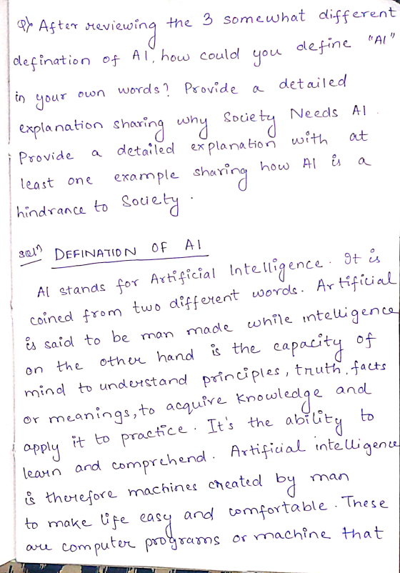 qy After revie the 3 somewhat different reviewing Al how could you define AI defination of detailed in your own words? Prov