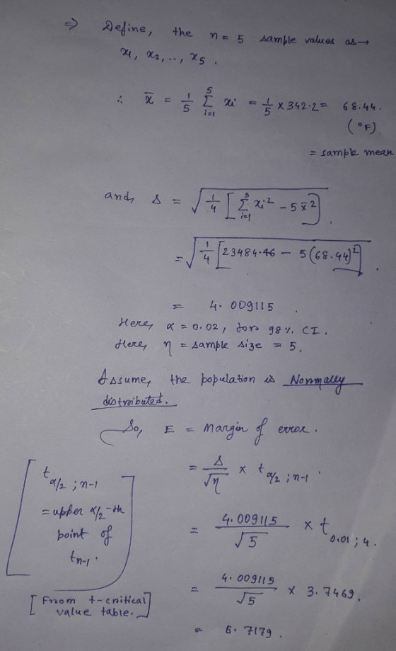 - Define the na5 4 X2, .., 25. sample values as são * = *3422= 68.44. = sample mean and, s = [42-589 - |23484.46 - 5(68.4437