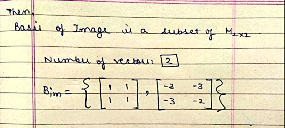 then Basis of Image in subset of Mzxz of rect eclou: 3 Numbes -3 -3 Bim { } - -2