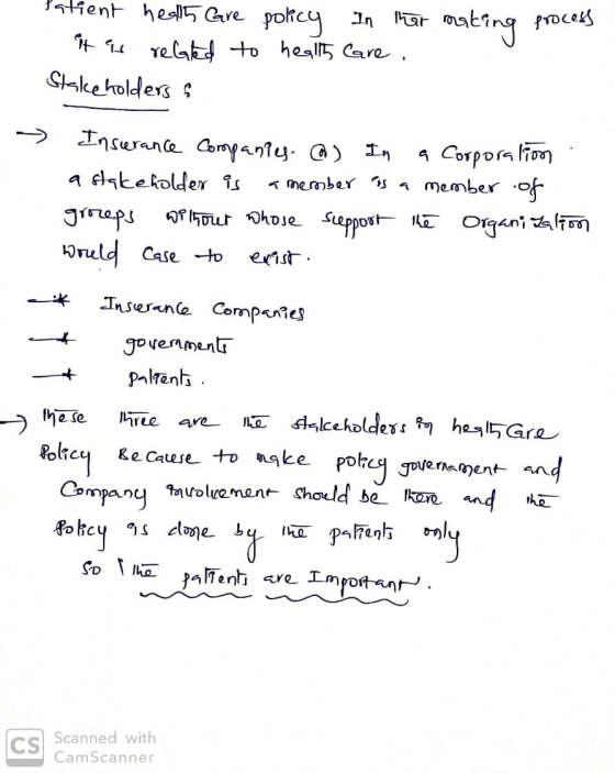 process Patient health Gre policy In that making it is related to health care. Stakeholders S → Insurance Companies. ) In a C