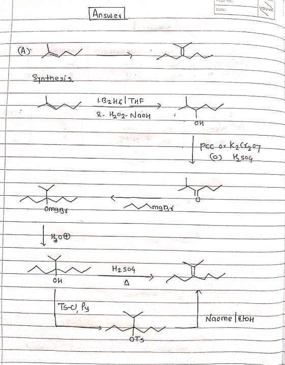 Date: Answer! T (A) sata Synthesis, 1. B2H6THE 2. 16o2-NaOH I pec or K₂ 607 o the soy t I Magar Omg3t Omg 37 1400 y He sou H