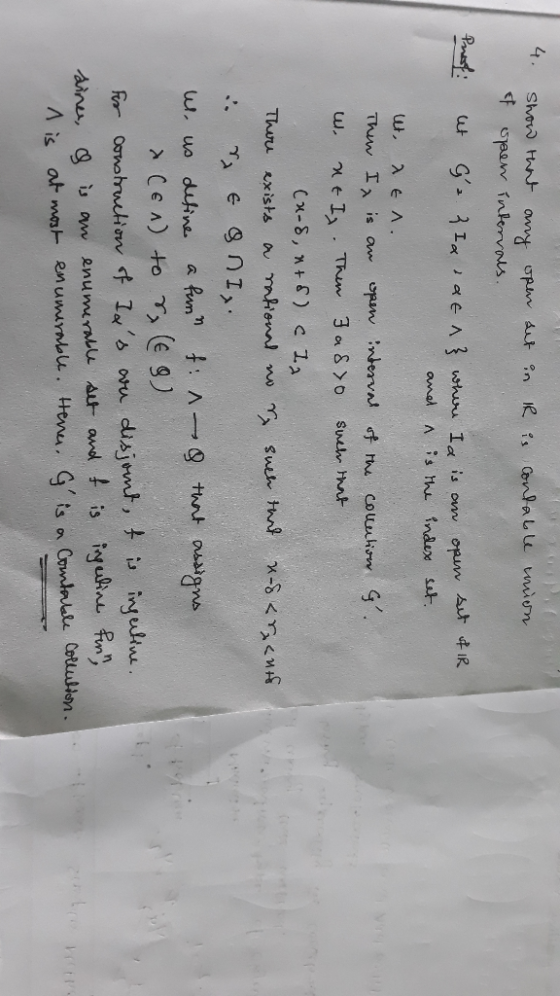 4. Show that any open sit in R is contable union of open intervals. Prof: ut G. Z la ratn} when Id is an open set of IR and i