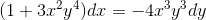 (1+3x^2y^4)dx=-4x^3y^3dy