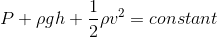 P+ pgh+ pu? = constant