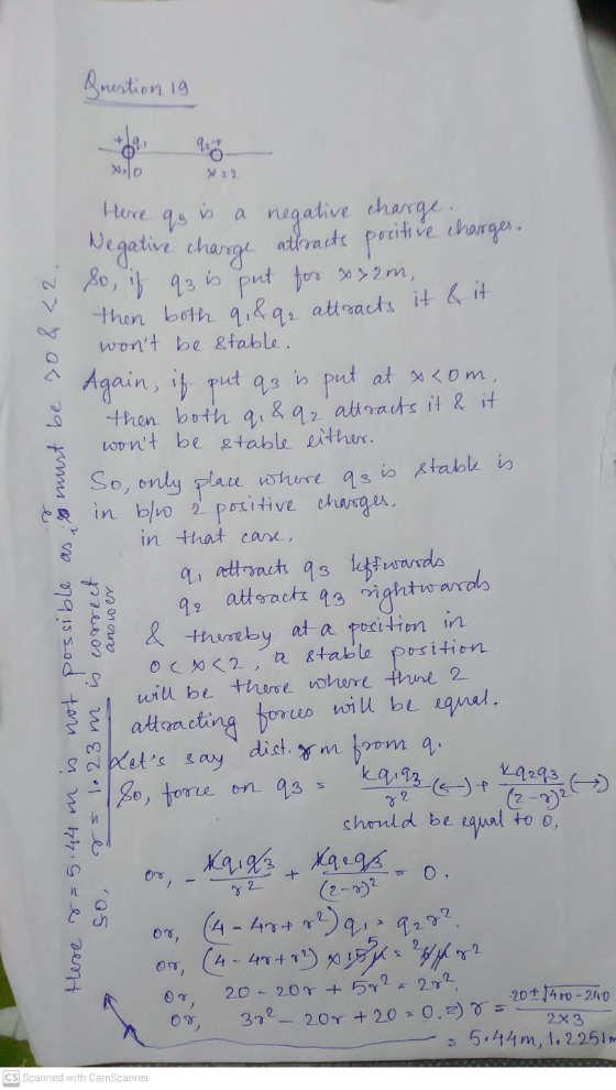 Question in wo xolo Here qo e Here 8 = 5.44 m is not possible as a must be so & <2 is a negative charge. Negative charge attr