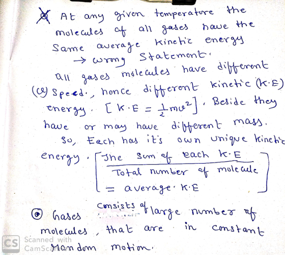 the A At amy oven temperature mole Cules f Same awerae hawe the all gases kinehz ener gy Statemenb msle aules have ditermt al