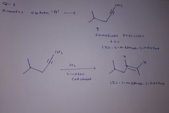 СИn Q- Answers option A Immediate precursor for ( 22-s-methyl-2-hexene CHZ H2 Linddar Catalunt (2)-S-methyl-2-hexene