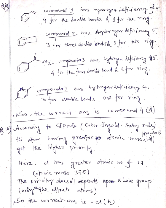 A compound 1 frarz hydrogen.deficiency of 5. 4 for the double bonds & 1 for the ring compound 2 was hydrogen deficiency 5 3 f