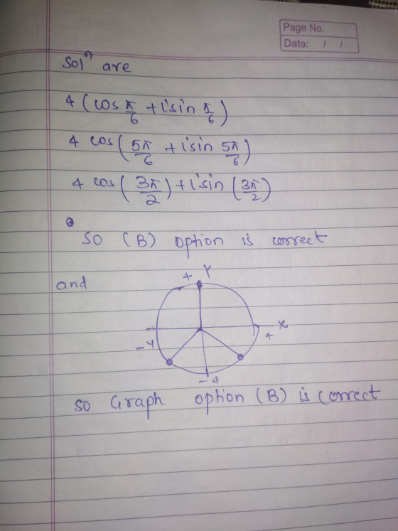 Page No. Date: Sol are 4 (lost tisina) 4 cos (60 tisin 50) ( 35 ) +isin (30) 4 los so (B) option is correct and 4 Y 4 ca so G