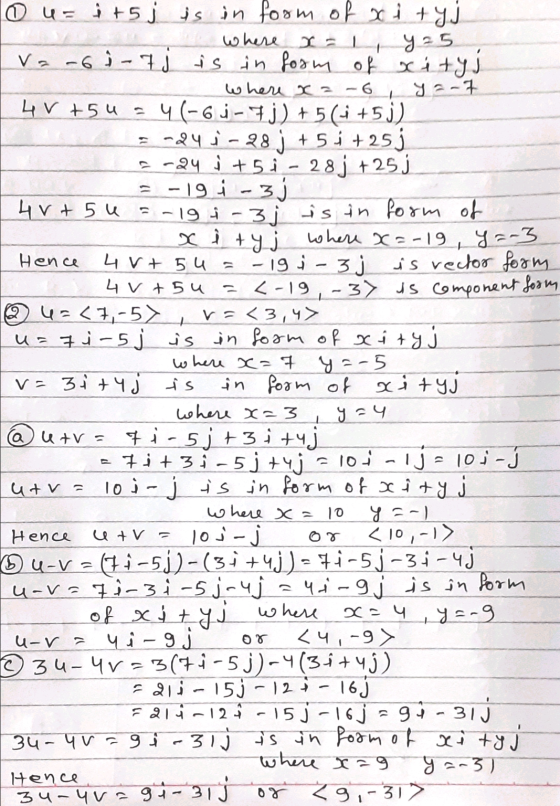 11 12 1 o u= i + 5j is in form of x i tyj where x = 1, y = 5 v=-6 i-t j is in form of xitys - where x=-6 y = -7. 4 V +54 54 (