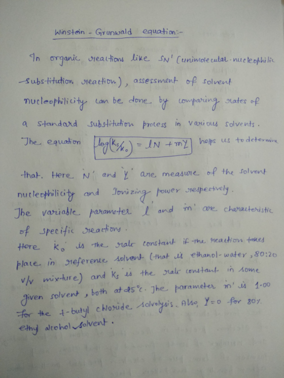 Winstein - Grunwald equation:- --Substitudion, Jea thDw), assess men卜 of solvent mucleophiliuty lan be done by cowparing stat