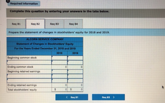 Required information Complete this question by entering your answers in the tabs below. Req B1 Req B2 Req B3 Req B4 Prepare t