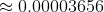 0,00003656