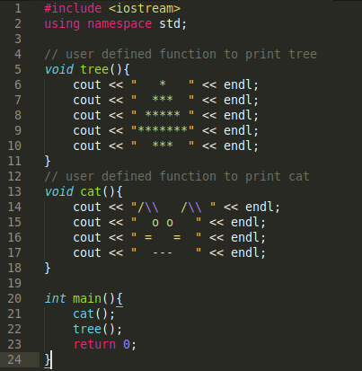 i #include <iostream> using namespace std; // user defined function to print tree void tree() { cout << * << endl; cout <