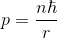 p =\frac {n\hbar}{r}