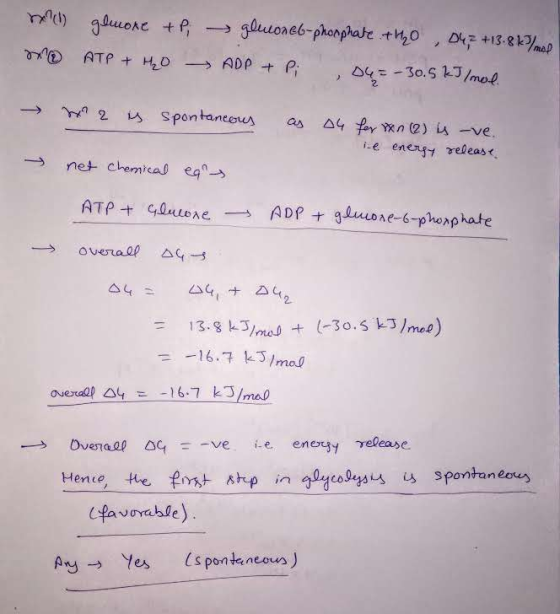 mit MO gluore + P; - gluoreb-phosphate thyo, 042 +13-84%ep ATP + H₂O - ADP + Pi 04 = -30.5 kJ/mol. → x 2 is spontaneous as a4