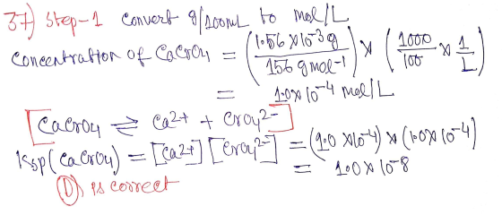 | 2000 x 2 37) Step-1 convert 9/10ome to mol/L concentration of cacrou =( 156 g mal!!! I lot = 1-09 104 mallL Caeroy Ž Ca2+