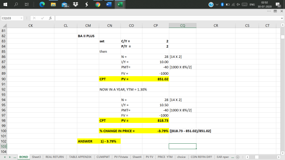 C w ? ENG 02:02 30-07-2020 99+ 32 Х CQ103 ... СК CL СМ CN CO CP CQ CR CS CT 81 82 83 BA II PLUS set 2 C/Y = P/Y 84 2 then 85