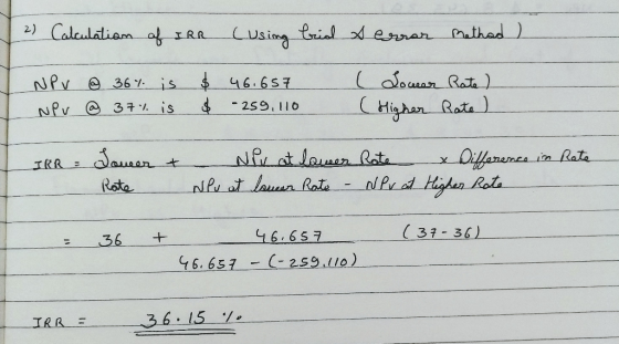 2) Calculalianm a RR athad) rial errar Cusing (వ Rవే) NPV 36 is 46.657 259, 1 |0 Highar Rate) NPv 37is N at lower Rata NPu at