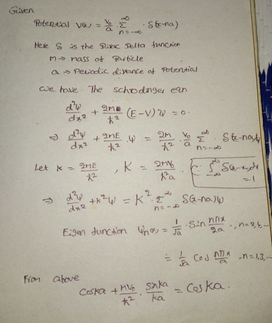 Gien Potental va)=농·Σ -SE-na) a → Periodic diyerde of Fotential cue hove The schodnge, egn 2 Ra dn Fron above Ceske +M SAka