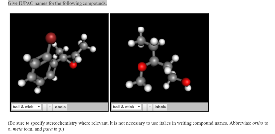Give IUPAC names for the following compounds ball
