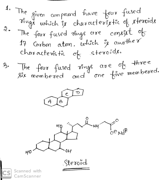 The given compound have four fused sings which is characteristic of steroids The four fused pings are consist of 17 Carbon at
