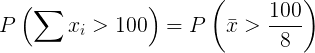 100) P (Σε: > 100) 100) = P Ρ|> 8
