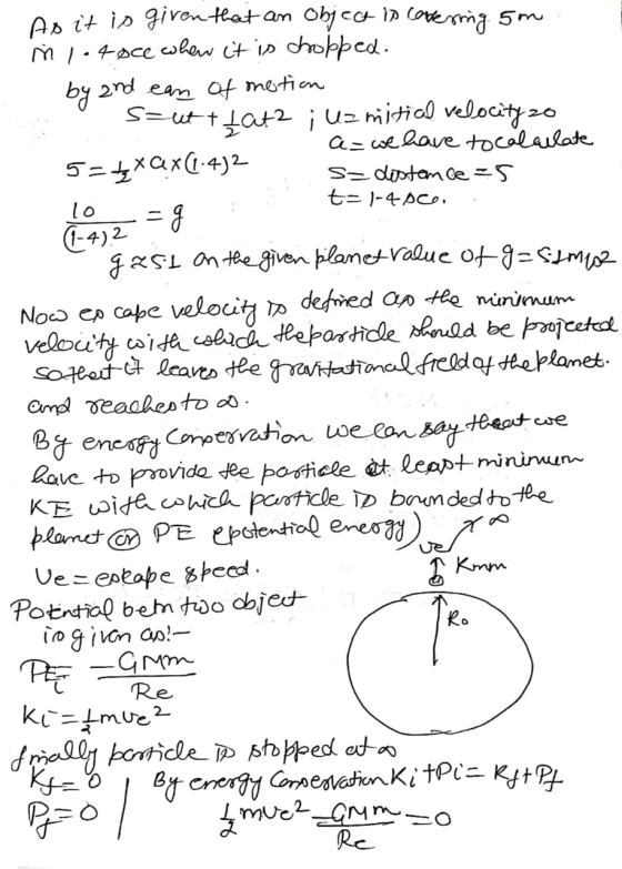 5m As it is given that an object in covering in 1-4 oce whow it is chopped. by and ean of motion Szut + fat2 ; Uz nitial velo