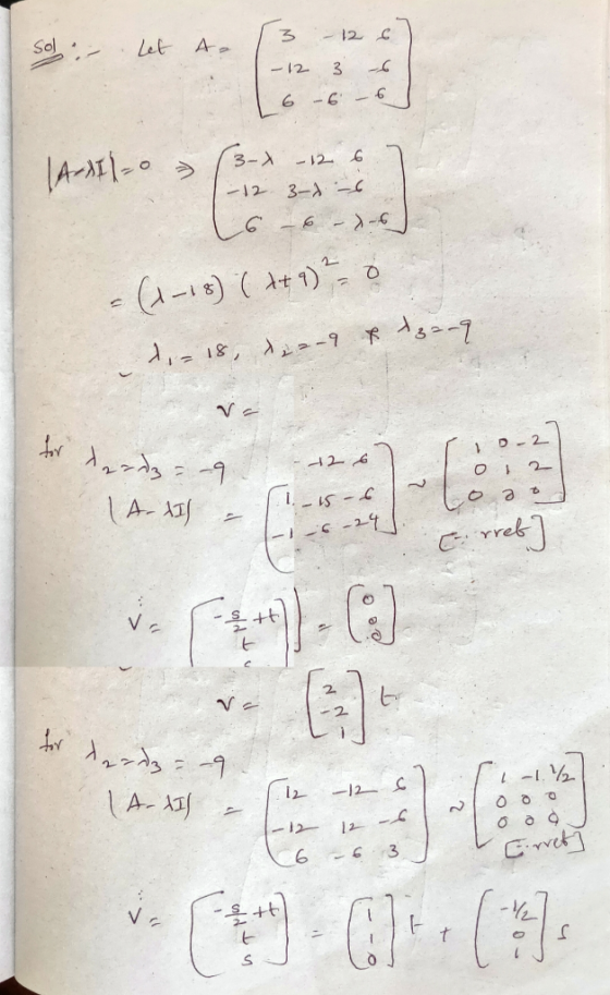Sol - Let A. (3 -12 6 T-12 3 6 6 -6 - 6 (Ardi 1-0 (3-x -126- 1-12 3-d -6 - 6 - 6 - (1-18) (x + 9) - 0 d = 18, 2-9 & 13-09 for