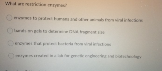 What are restriction enzymes? enzymes to protect humans and other animals from viral infections! bands on gels to determine D