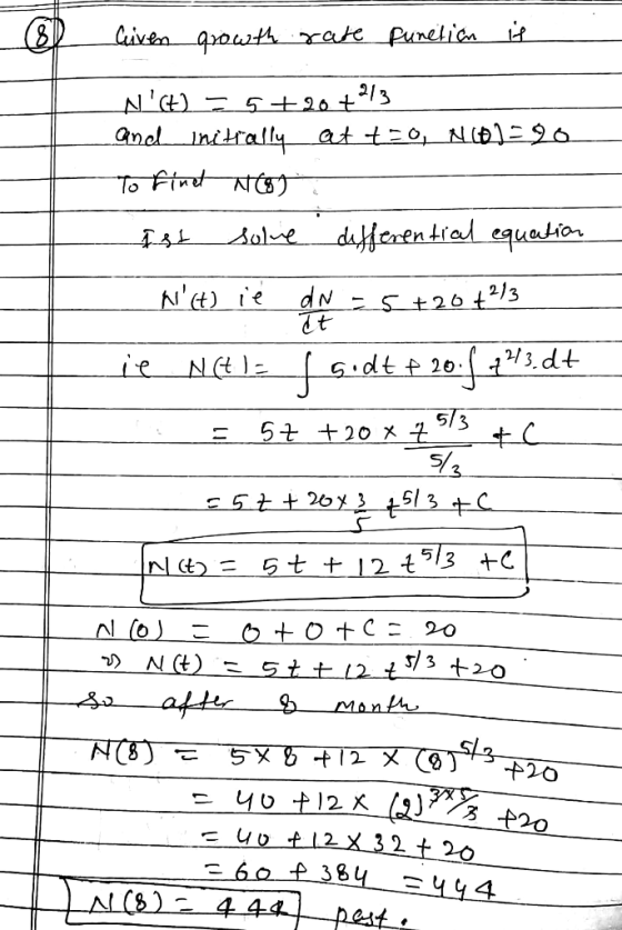 Given growth rate function is N) = 6+2, +3 and initially at t=0, No2= 20 To FUTC) Ist solve differential equation Nt) ié dN
