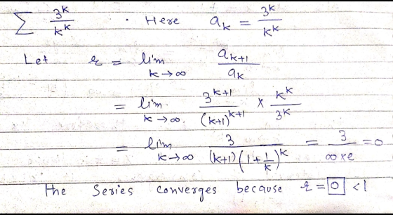 Here ар — у Let : Неве ea lim - lim koo akti - ak. limku K->00 (ktik# tim 3 kto kt ooxe the series converges because q=lolat