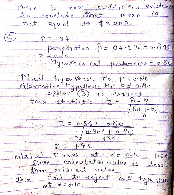 There to not is not sufficient evidenée conclude that is to $21000 mean equal q n=184 proportion_ß = 84.2420:842 d=0:10 Hypot
