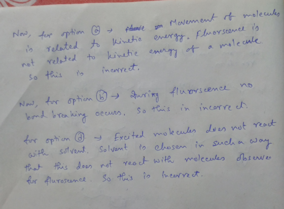 Now, is not so for option related related this is @ Ar to kinetic to kinetic incorrect. to Movement of molecules energy. Fluo