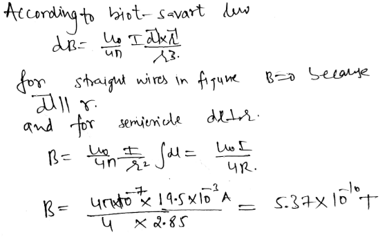 1 3 According to bioto- savart leo dB- Wo Idka for straight wires in figure B o because alll 8. and for semieniale dator. Be