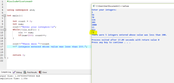 #include<iostream> 1 2 C C:\Users\User\Documents\C++leof.exe Enter your integers: 1 56 78 10 126 201 20 2000 209 13 522 AZ Th
