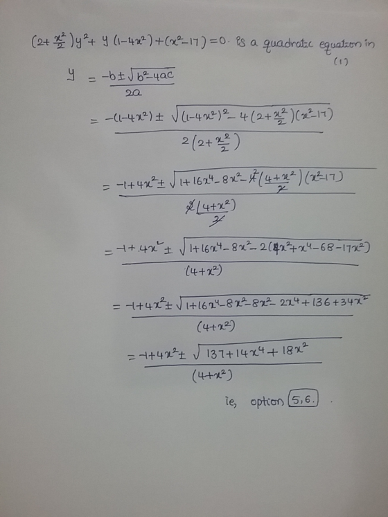 (24 )y+ (1–422)+(x2-17) =0. PS a quadratic equation in y = -b I J 6²_400 20 = -(1-4x2) (-4re2-)2-4 (2+243)(1217) 2/2 + 2 2 2